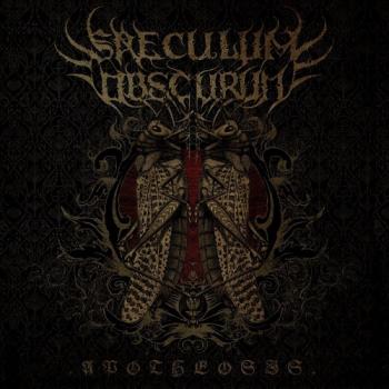 Saeculum Obscurum - Apotheosis