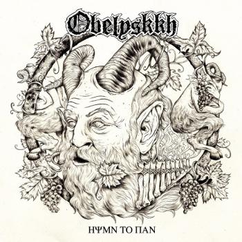 Obelyskkh - Hymn To Pan