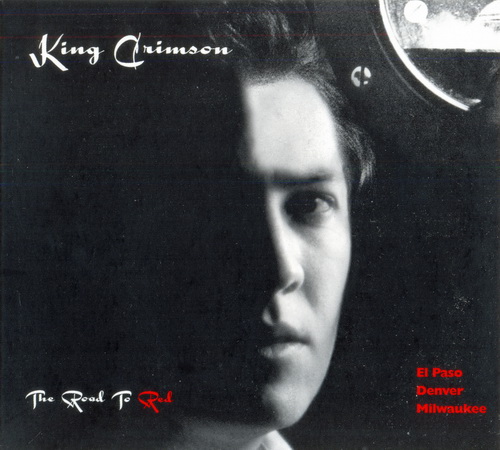 Постер King Crimson - The Road To Red King Crimson - The Road To Red