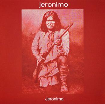 Jeronimo - Jeronimo