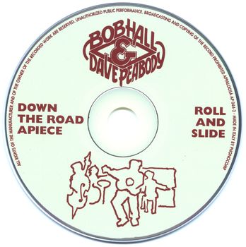 Bob Hall & Dave Peabody - Down The Boad Apiece (1981) & Roll and Slide (1984)