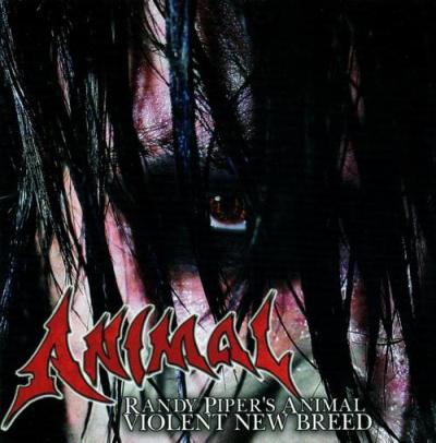 Randy Piper's Animal - Violent New Breed - Virus 