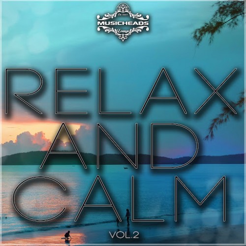 VA - Relax and Calm Vol. 1-2 