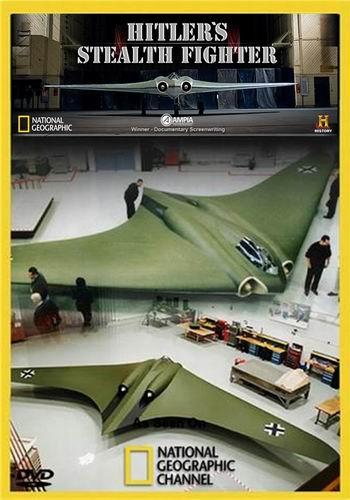 National Geographic. -  / Hitler's Stealth Fighter VO