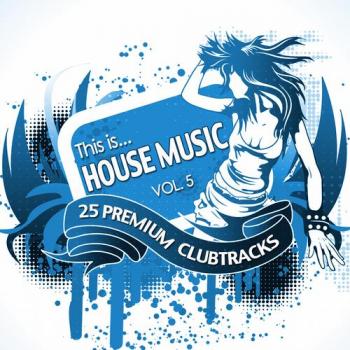 VA - This Is...House Music Vol.5