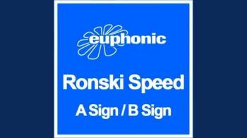 Ronski Speed - A Sign, B Sign