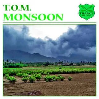 T.O.M. - Monsoon