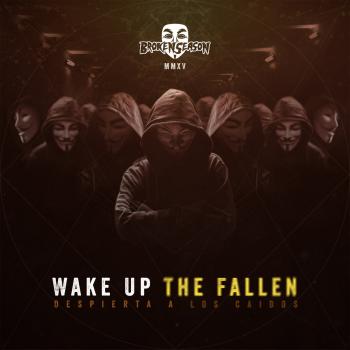 Broken Season - Wake Up The Fallen