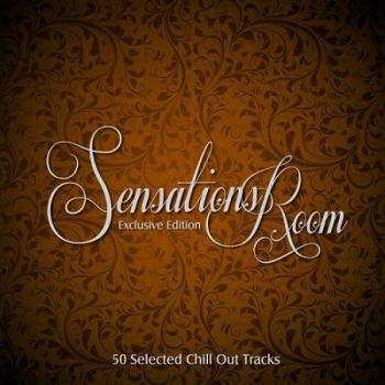 VA - Sensations Room 50 Selected Chill Out Tracks