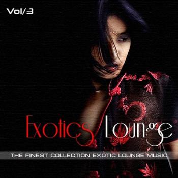 VA - Exotic Lounge Vol. 3