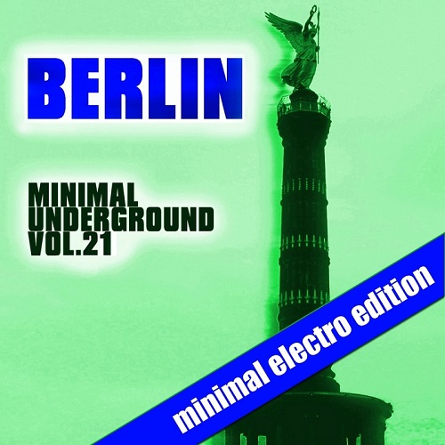 VA - Berlin Minimal Underground Vol. 20-22 