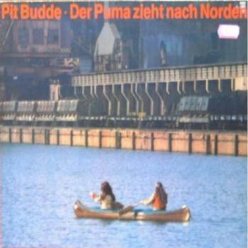 Pit Budde - Der Puma Zieht Nach Norden