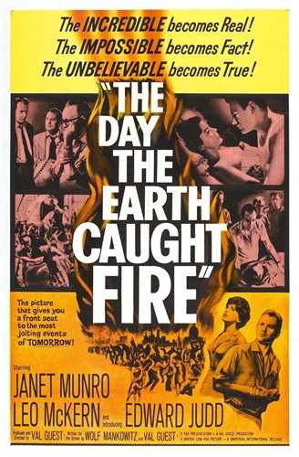 ,    / The Day the Earth Caught Fire VO
