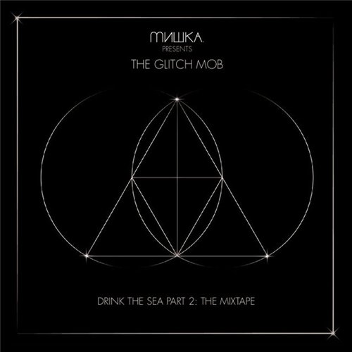 The Glitch Mob - Discography 