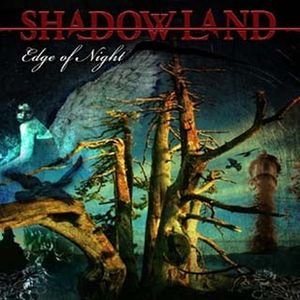 Shadowland -  
