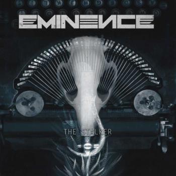 Eminence - The Stalker
