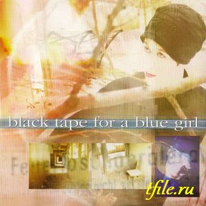 Black Tape For A Blue Girl -  