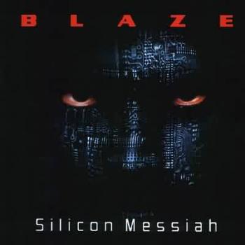 Blaze Silicon Messiah