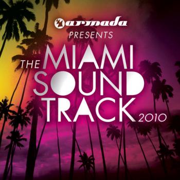 Armada Presents The Miami Soundtrack