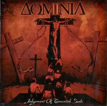 Dominia-Judgement Of Tormented Souls