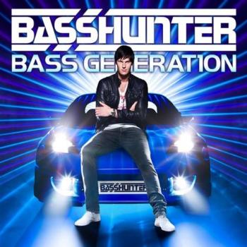 Basshunter - Bass Generation