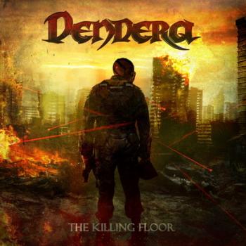 Dendera The Killing Floor