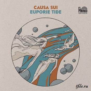 Causa Sui - Euporie Tide