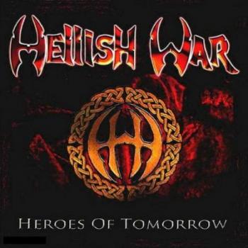 Hellish War - Heroes of Tomorrow