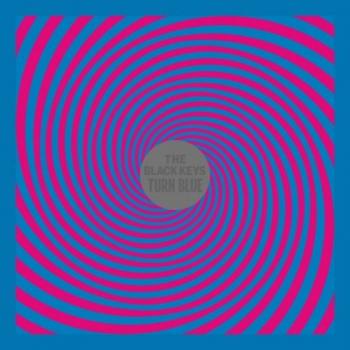 The Black Keys - Turn Blue
