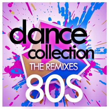 VA - Dance Collection: The Remixes 80s