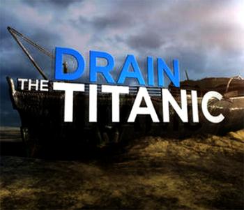 National Geographic:   / Drain the Titanic VO
