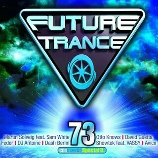 VA - Future Trance Vol. 73