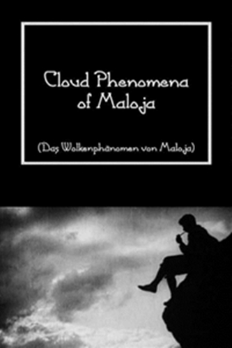    / Das Wolkenphanomen von Maloja SUB