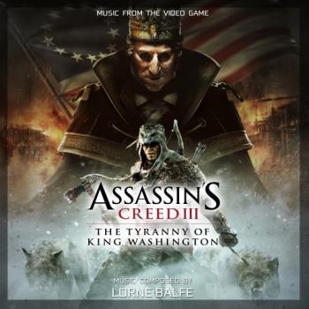 OST - Lorne Balfe - Assassin's Creed III: Tyranny of King Washington