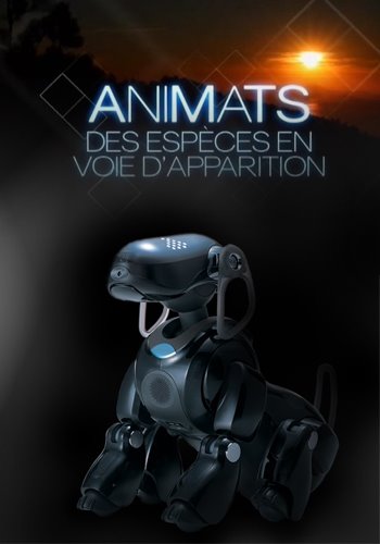  -    / Animats, Des Especes En Voie D'apparition DVO