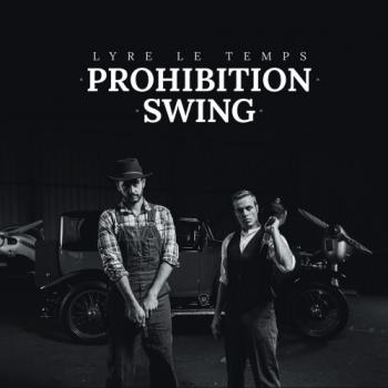 Lyre Le Temps - Prohibition Swing