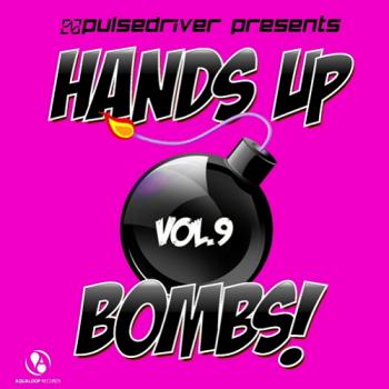 VA - Pulsedriver Presents Hands Up Bombs Vol 9