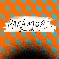 Paramore - Still Into You