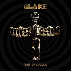 Blake - Taste Of Voodoo