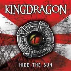 Kingdragon - Hide The Sun