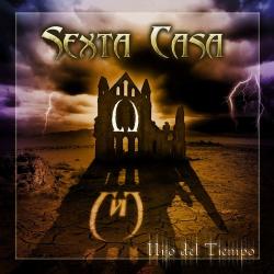 Sexta Casa - Hijo Del Tiempo