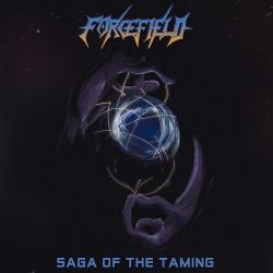 Forcefield - Saga Of The Taming