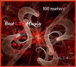 100 meters Best LSD Music vol.14