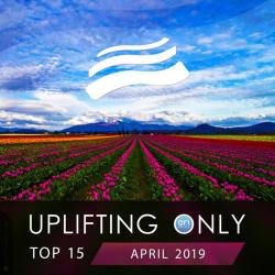 VA - Uplifting Only Top 15: April 2019