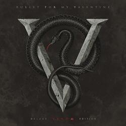Bullet For My Valentine - Venom [Deluxe Edition]