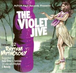 The Violet Jive - Issue 02-Rhythm Mythology