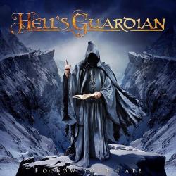 Hell's Guardian - Follow Your Fate