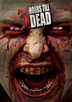 3    / 3 Hours till Dead AVO