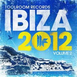 VA - Toolroom Records Ibiza 2012 Vol 2