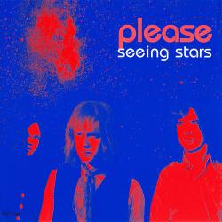 Please - Seeing Stars